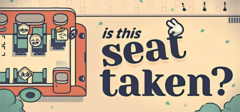 苹果iOS | 这个位置有人坐吗手机版免费下载安装_Is This Seat Taken 游戏中文苹果版下载